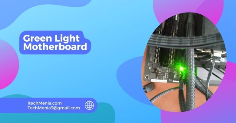 Green Light Motherboard